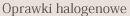 Oprawki halogenowe