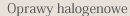 Oprawy halogenowe